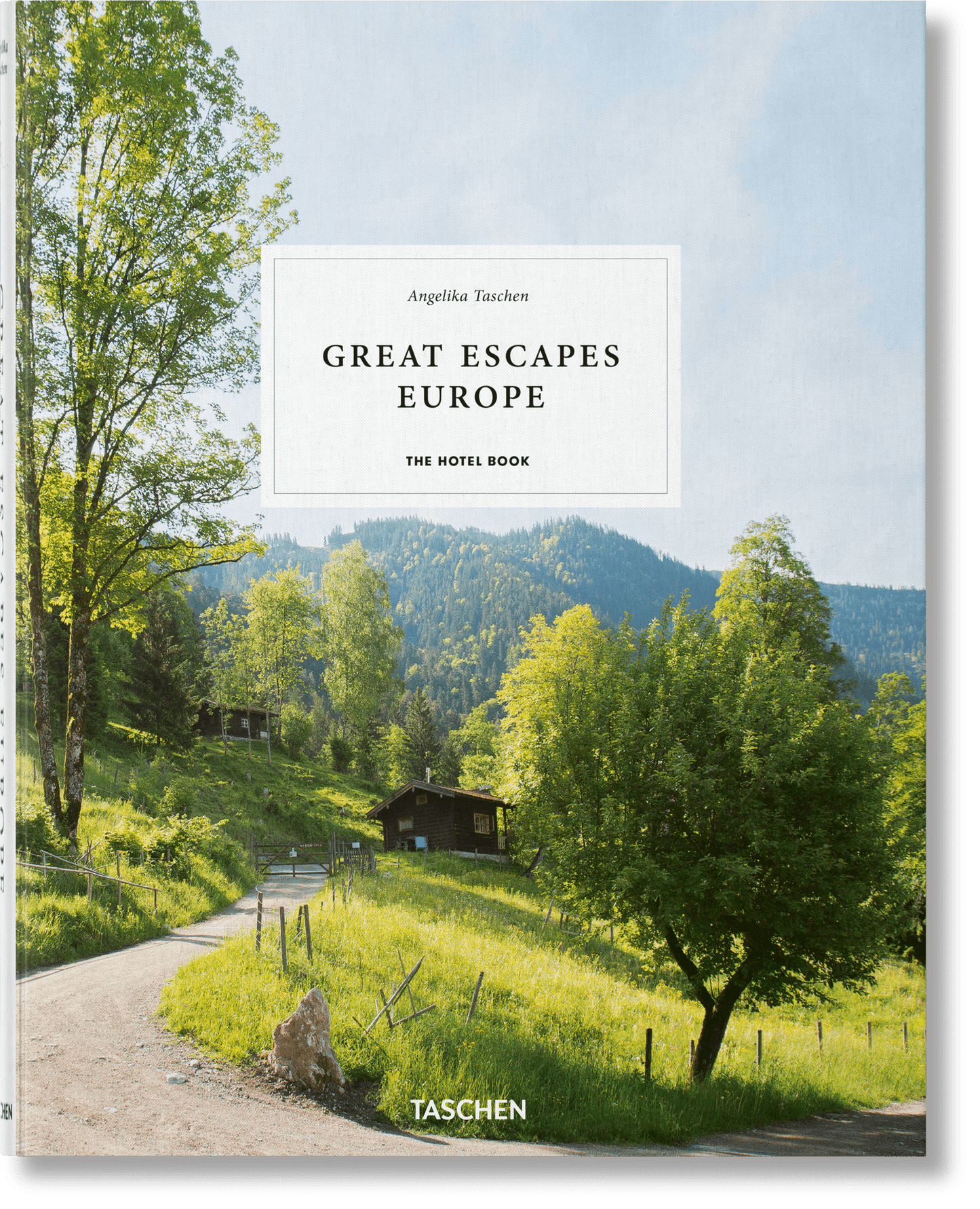 Great Escapes Europe. The Hotel Book (German, French, English) - mosswell.us