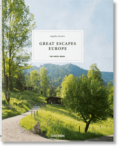 Great Escapes Europe. The Hotel Book (German, French, English) - mosswell.us