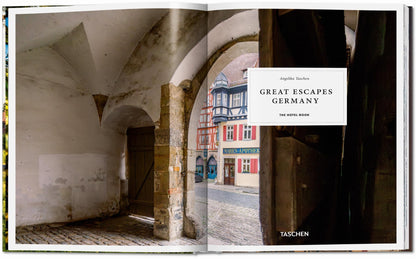 Great Escapes Germany. The Hotel Book (German, French, English) - mosswell.us