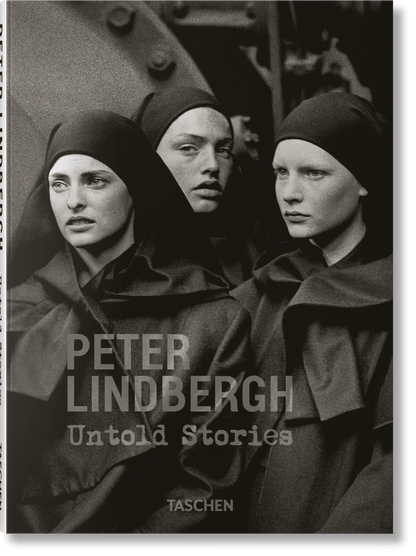 Peter Lindbergh. Untold Stories (English) - mosswell.us