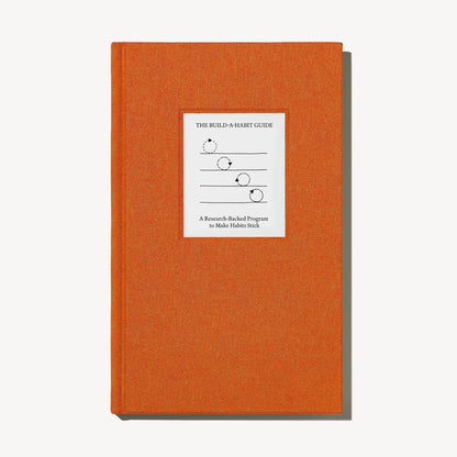 The Build - a - Habit Guide - mosswell.us